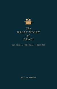 Cover image for The Great Story of Israel: Understanding the Old Testament (Vol I)
