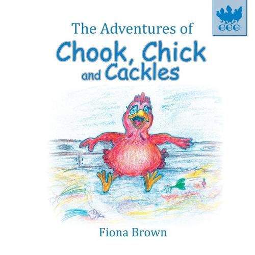 The Adventures of Chook, Chick and Cackles: The Spa Day