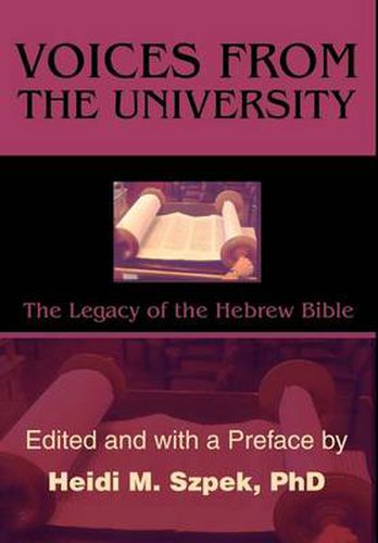 Cover image for Voices from the University: The Legacy of the Hebrew Bible
