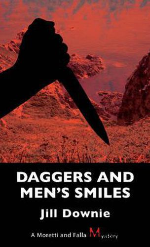 Cover image for Daggers and Men's Smiles: A Moretti and Falla Mystery