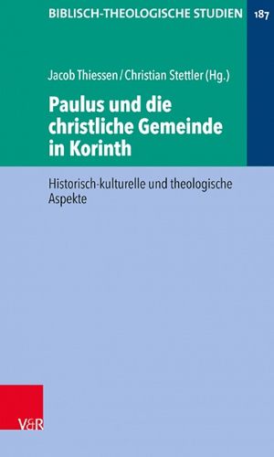 Cover image for Paulus und die christliche Gemeinde in Korinth: Historisch-kulturelle und theologische Aspekte