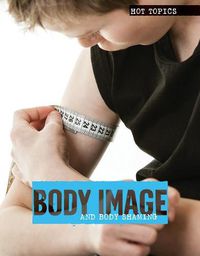 Cover image for Body Image and Body Shaming