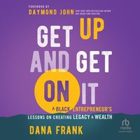 Cover image for Get Up and Get on It