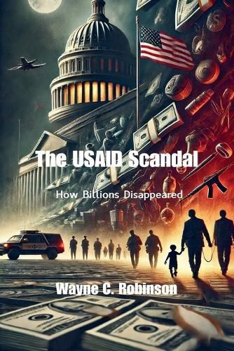 Cover image for The USAID Scandal
