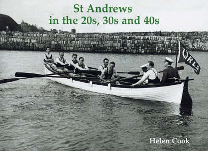 St Andrews in the 20s, 30s and 40s