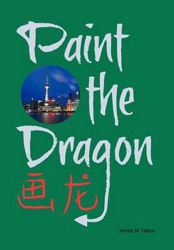 Cover image for Paint the Dragon