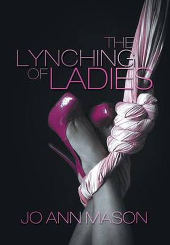 Cover image for The Lynching of Ladies