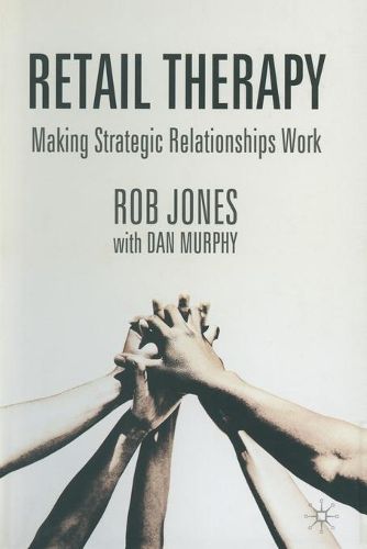 Cover image for Retail Therapy: Making strategic relationships work