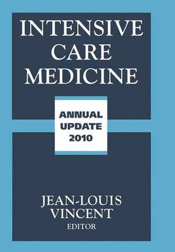 Intensive Care Medicine: Annual Update 2010