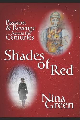 Cover image for Shades of Red: A Haunting Time-slip Novel