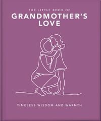 Cover image for The Little Book of Grandmother's Love