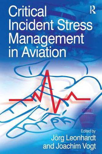Cover image for Critical Incident Stress Management in Aviation