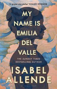 Cover image for My Name is Emilia del Valle