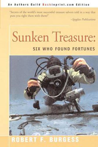 Cover image for Sunken Treasure: Six Who Found Fortunes