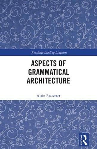 Cover image for Aspects of Grammatical Architecture