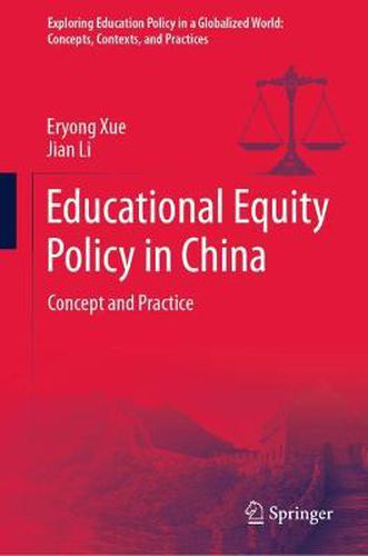 Educational Equity Policy in China: Concept and Practice