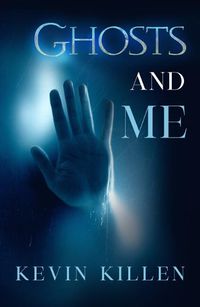 Cover image for Ghosts and Me