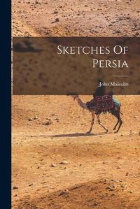 Cover image for Sketches Of Persia