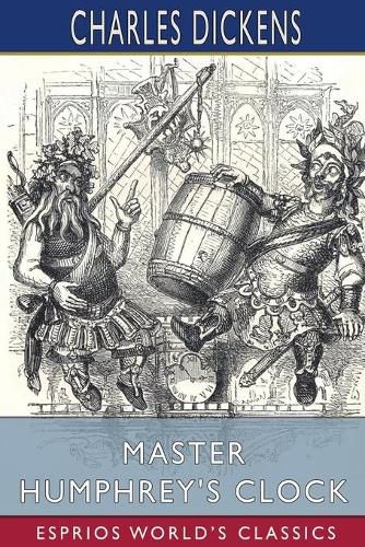 Cover image for Master Humphrey's Clock (Esprios Classics)