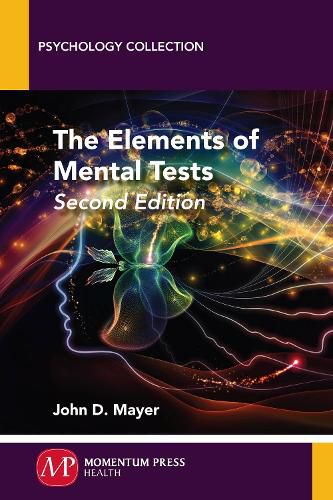 The Elements of Mental Tests, Second Edition