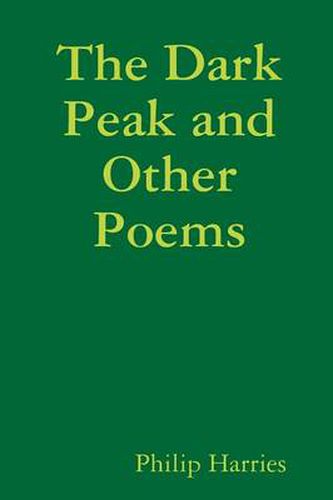 Cover image for The Dark Peak and Other Poems