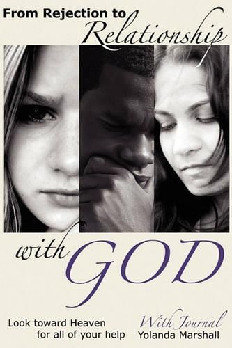 Cover image for From Rejection to Relationship with God