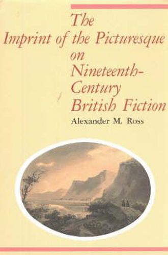 Cover image for The Imprint of the Picturesque on Nineteenth-Century British Fiction