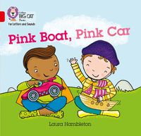 Cover image for Pink Boat, Pink Car: Band 02b/Red B