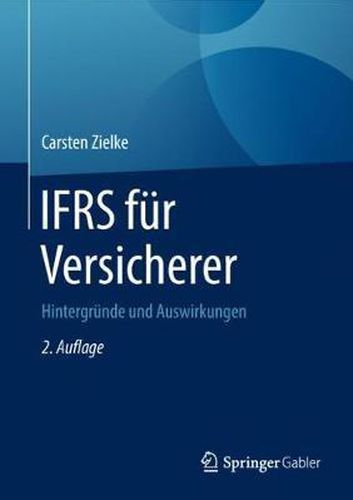 Cover image for IFRS fur Versicherer: Hintergrunde und Auswirkungen