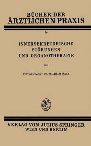 Innersekretorische Stoerungen Und Organotherapie