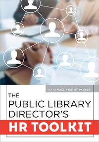 Cover image for The Public Library Director's HR Toolkit