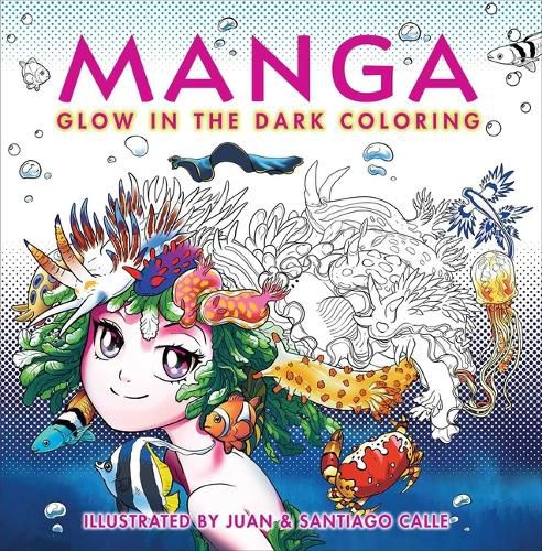 Cover image for Manga Glow in the Dark Coloring