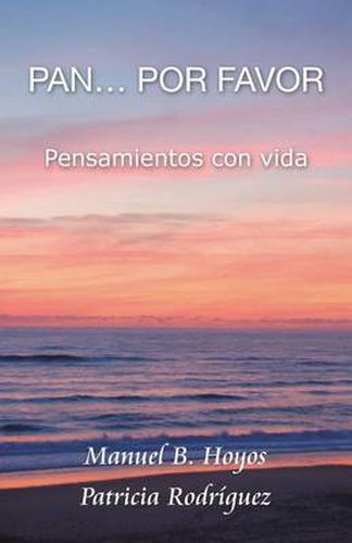 Cover image for Pan...Por Favor: Pensamientos Con Vida