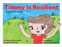 Cover image for Timmy Is Resilient