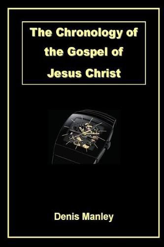 Cover image for The Chronology of the Gospel of Jesus Christ