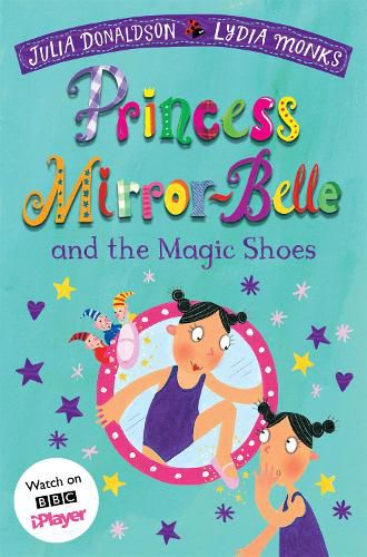 Princess Mirror-Belle and the Magic Shoes