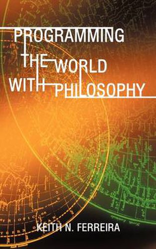 Cover image for Programming the World with Philosophy