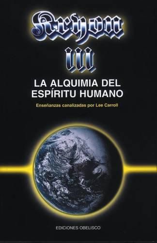 Cover image for Kryon III - La Alquimia del Espiritu Humano