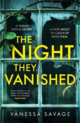 Cover image for The Night They Vanished: The obsessively gripping thriller you won't be able to put down