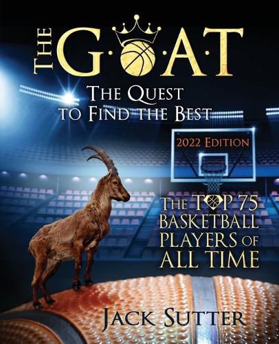 Cover image for The G.O.A.T - The Quest to Find the Best