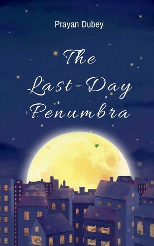 Cover image for The Last-Day Penumbra