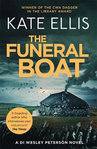 Cover image for The Funeral Boat: Book 4 in the DI Wesley Peterson crime series