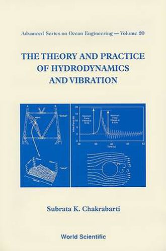 Cover image for Theory And Practice Of Hydrodynamics And Vibration, The