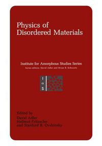 Cover image for Physics of Disordered Materials