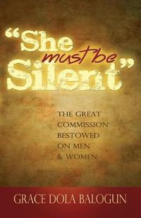 Cover image for She Must Be Silent