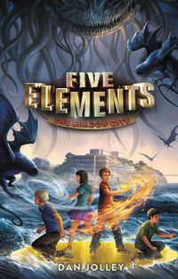 Cover image for Five Elements #2: The Shadow City
