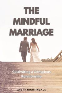 Cover image for The Mindful Marriage