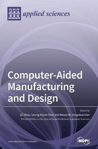 Cover image for Computer-Aided Manufacturing and Design