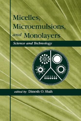 Cover image for Micelles: Microemulsions, and Monolayers: Science and Technology