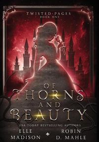 Cover image for Of Thorns and Beauty